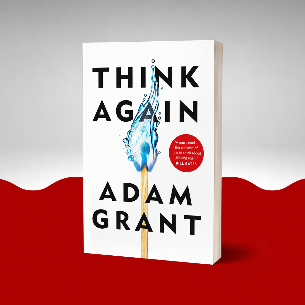 Think Again: The Power of Knowing What You Don't Know